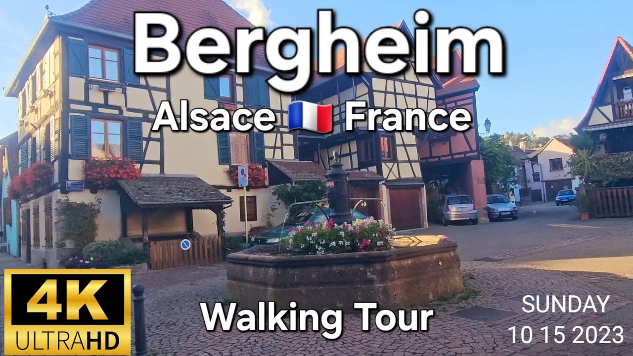 BERGHEIM, a Favourite Village of the French in 2022