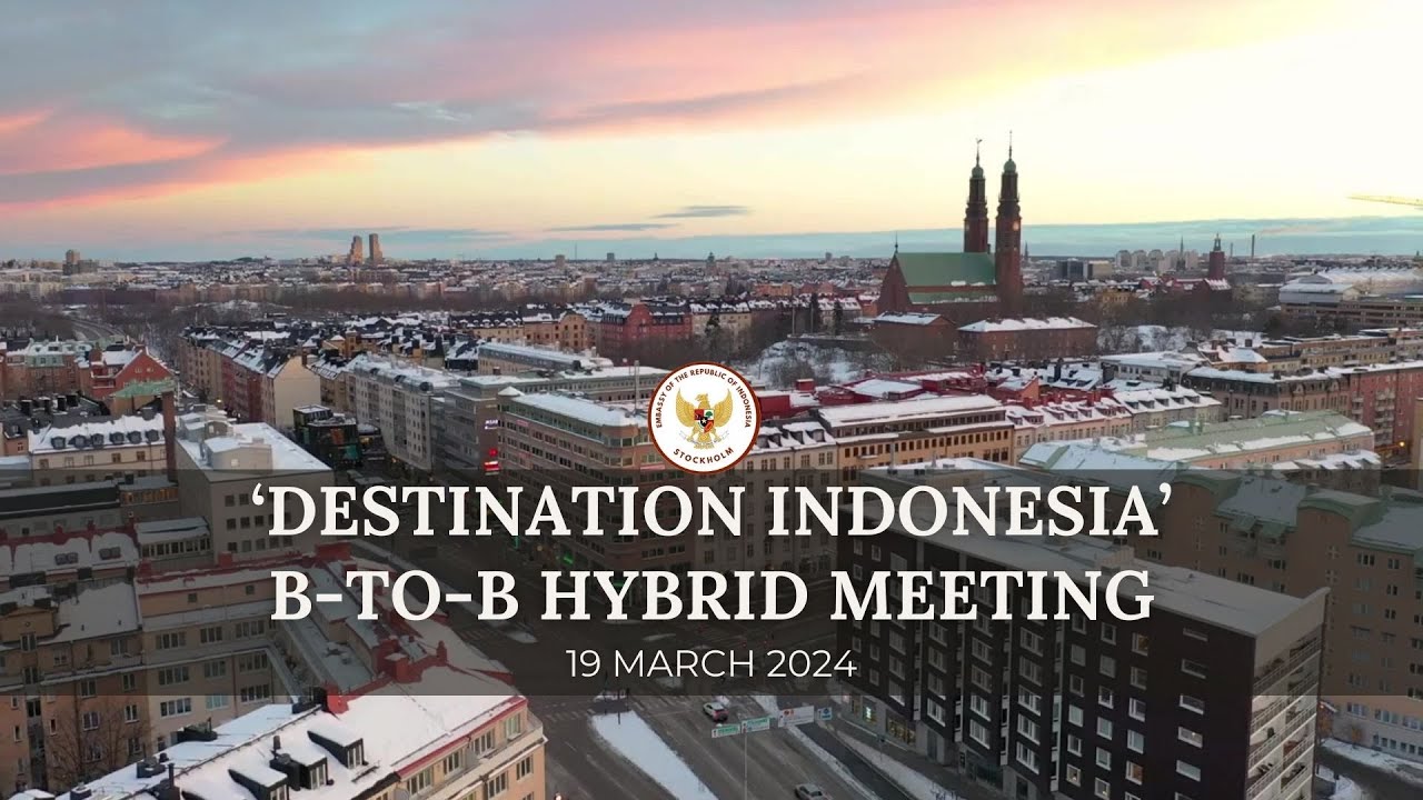 DESTINATION INDONESIA  - BUSINESS TO BUSINESS HYBRID MEETING
