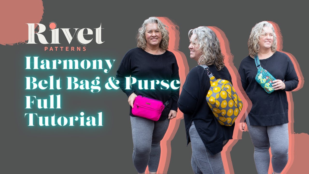 Harmony Belt Bag and Purse FULL Tutorial