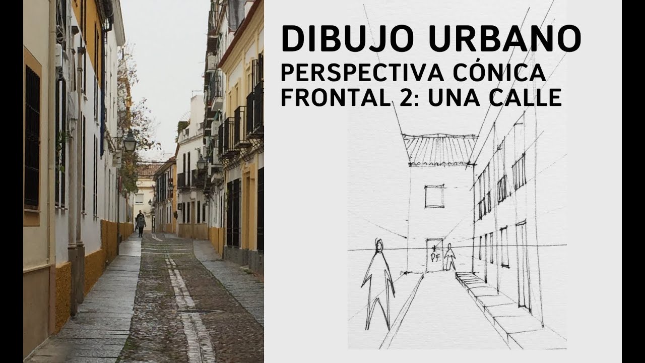 Dibujo Urbano. Perspectiva Cónica Frontal 2: ejemplo
