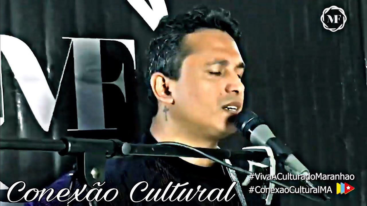 Mario Fernando - Projeto #ConexaoCulturalMA #VivaACulturaDoMaranhao
