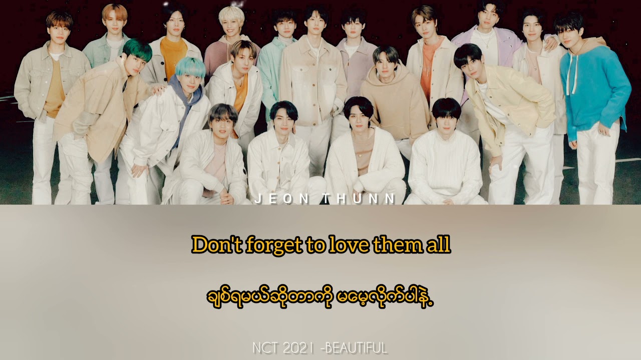 NCT 2021 ~ Beautiful✨(Eng/Mmsub Lyrics)#nct2021 #beautiful #mmsub #jeonthunn