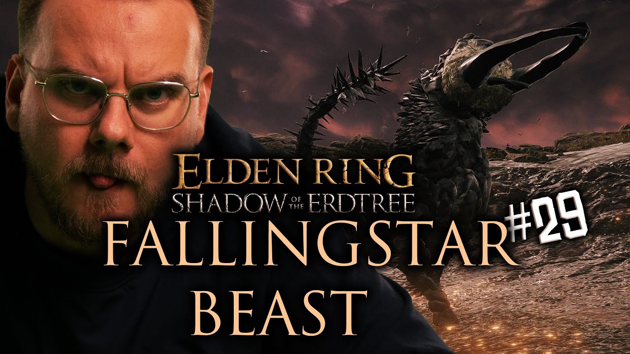 Wir legen uns mit einem Fallingstar Beast an! | Elden Ring: Shadow of the Erdtree #29