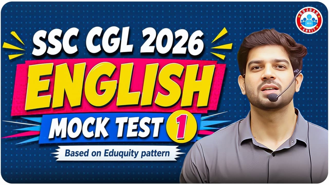 🔥 SSC CGL 2026 English Mock Test &ndash; 01 | Eduquity Pattern | By Sanjeev Thakur Sir | RWA SSC Exam