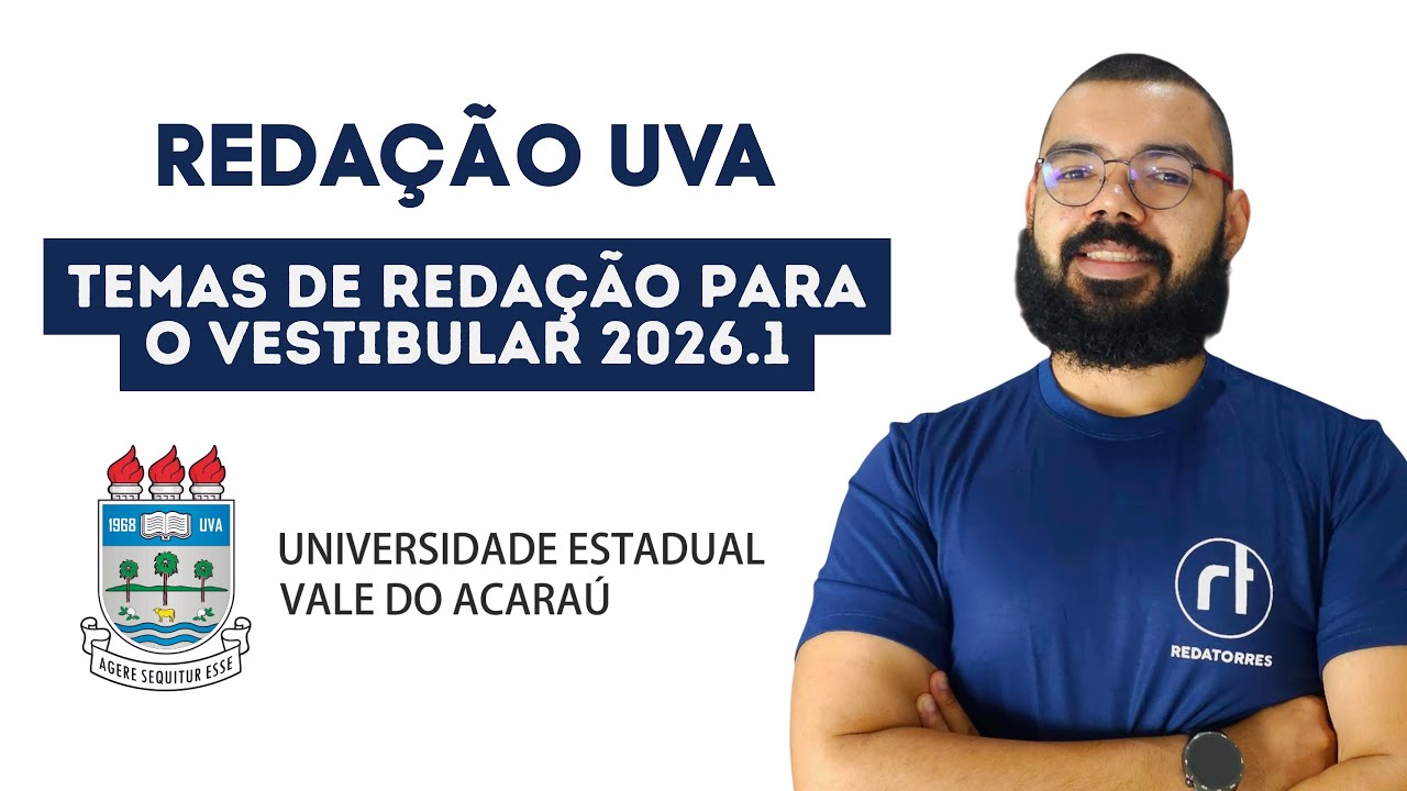 Reda&ccedil;&atilde;o UVA: temas para o vestibular 2026.1