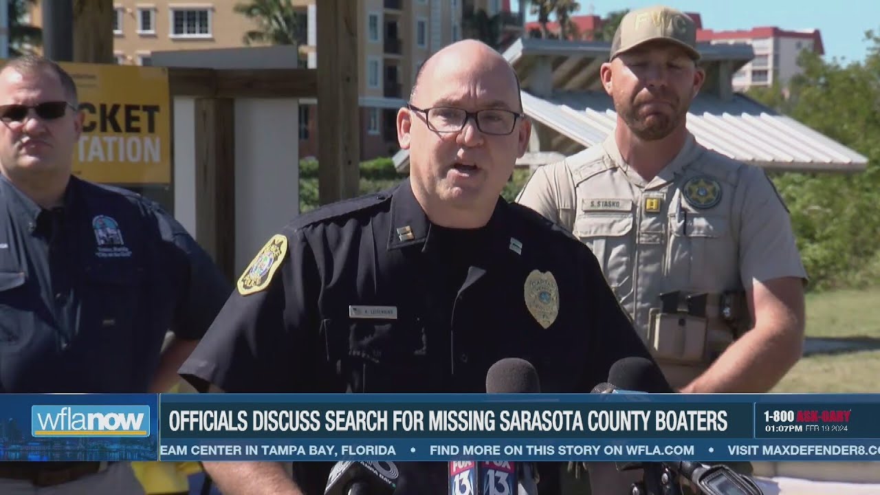 Officials discuss case of missing Sarasota County boaters as search enters second day