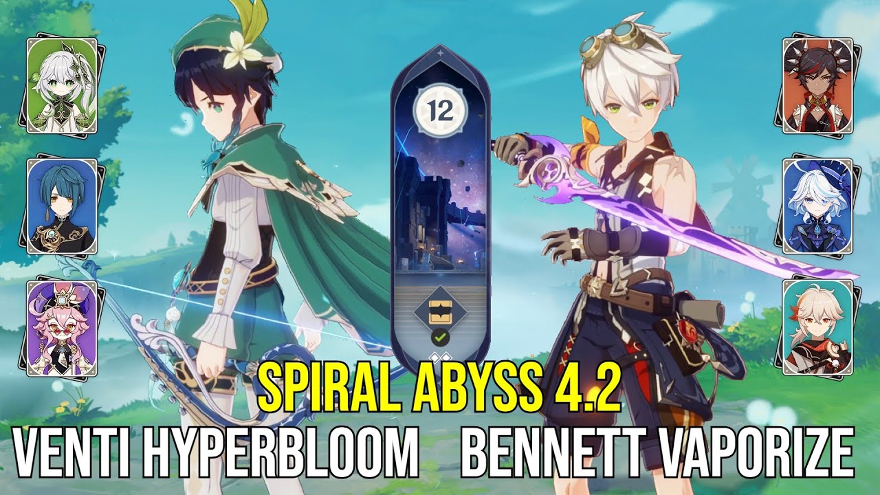 C0 Venti Hyperbloom & C6 Bennett Vaporize - Spiral Abyss 4.2 - Genshin Impact