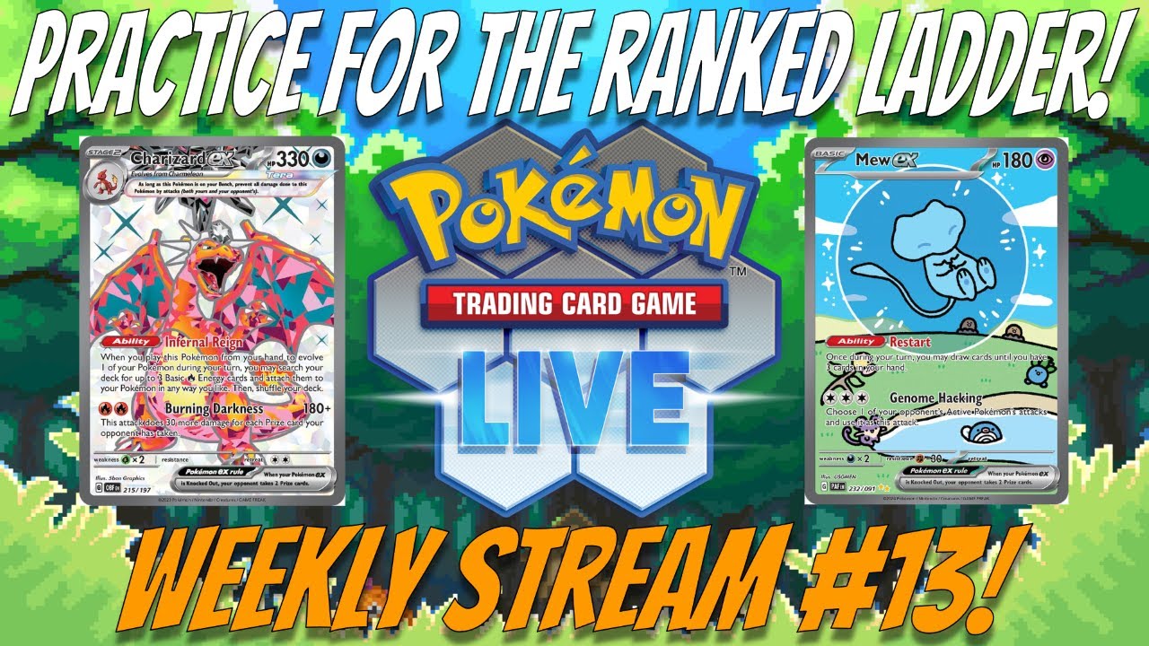 Practice for the Pok&eacute;mon TCG Live Ranked Ladder! Weekly Stream #13