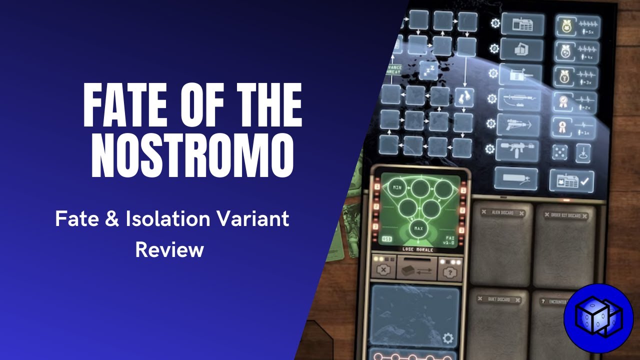 Alien: Fate of the Nostromo - Fate & Isolation Variant Review