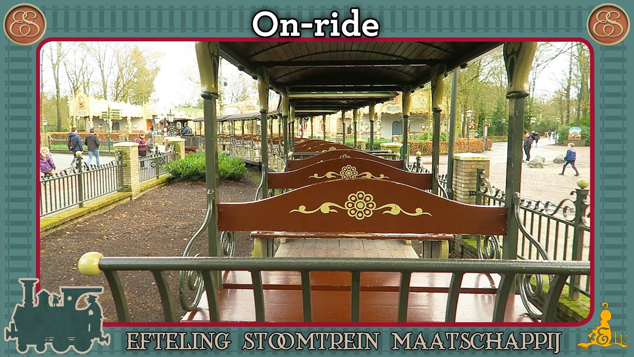 [#Efteling] Stoomtrein - On-ride