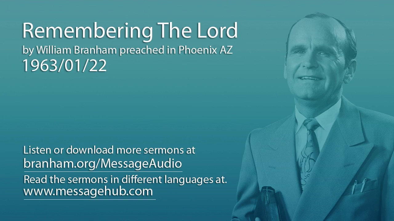 Remembering The Lord (William Branham 63/01/22)