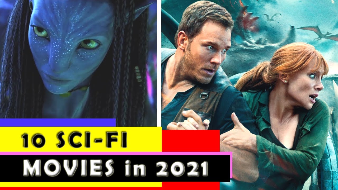 Sci Fi Movies 2021: Top 10 Most Anticipated Upcoming Film