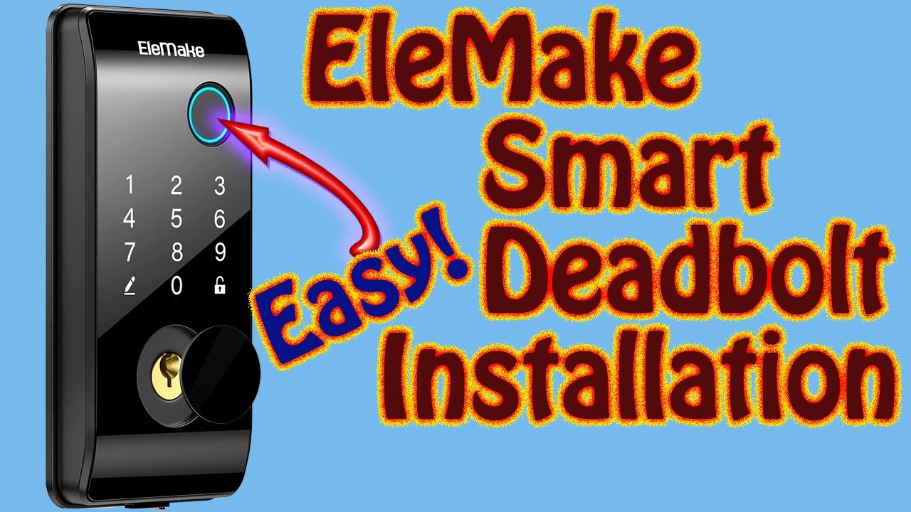 #DIY How to Install and Configure an #EleMake Smart  Biometric Enabled Deadbolt