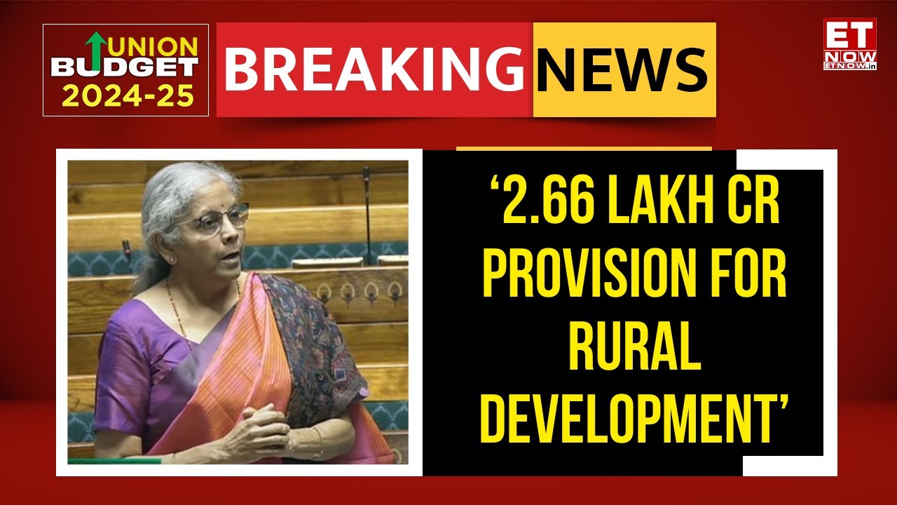 Budget 2024 Live Updates: 2.66 Lakh Cr Provision For Rural Development, Says FM Nirmala Sitharaman