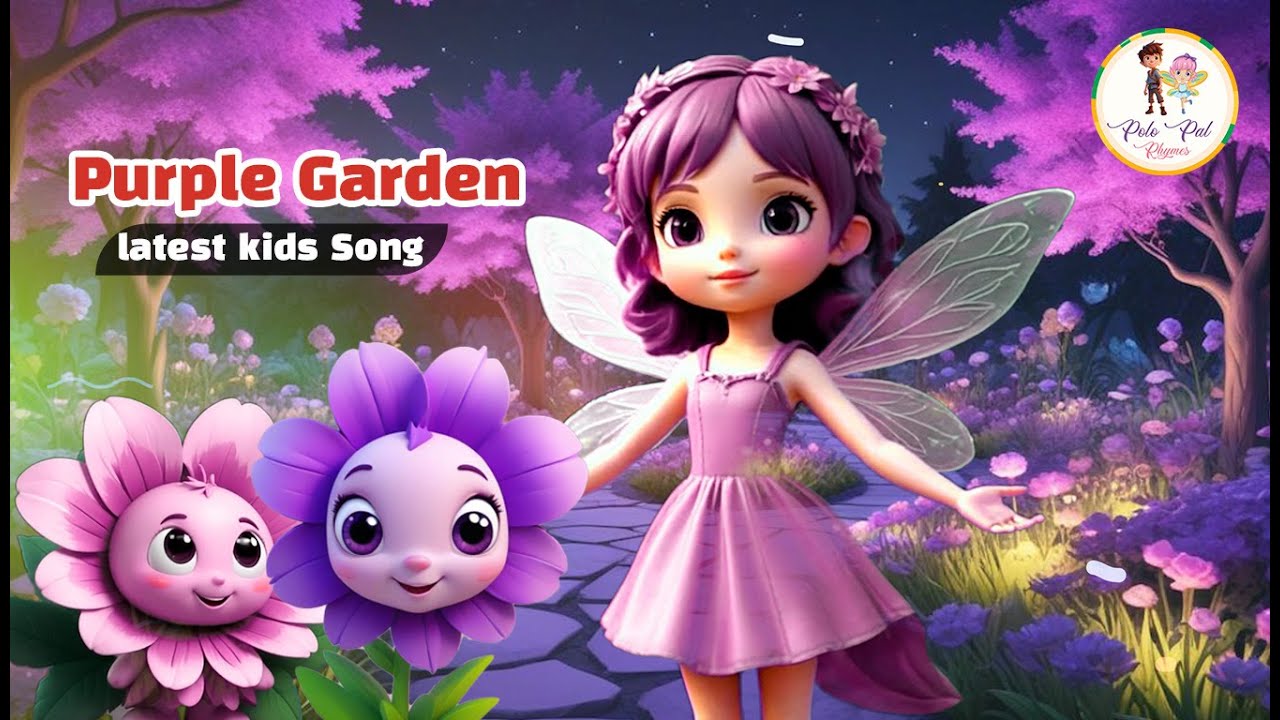 🌿💜 Purple Garden Kids Song &ndash; A Fun & Colorful Adventure! 🎶🌸