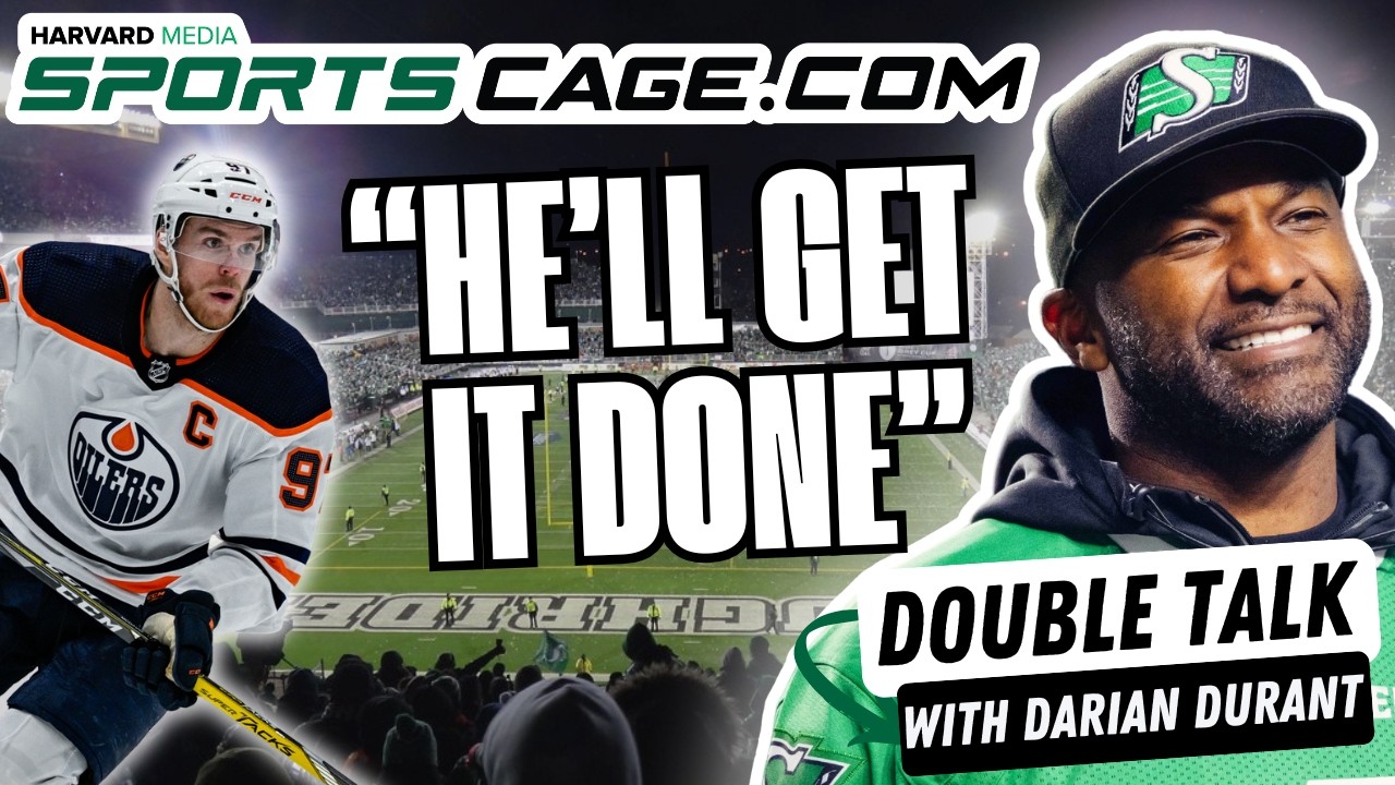Double Talk With Darian Durant: Doubles Believes Connor McDavid Will Win Hockey Championship
