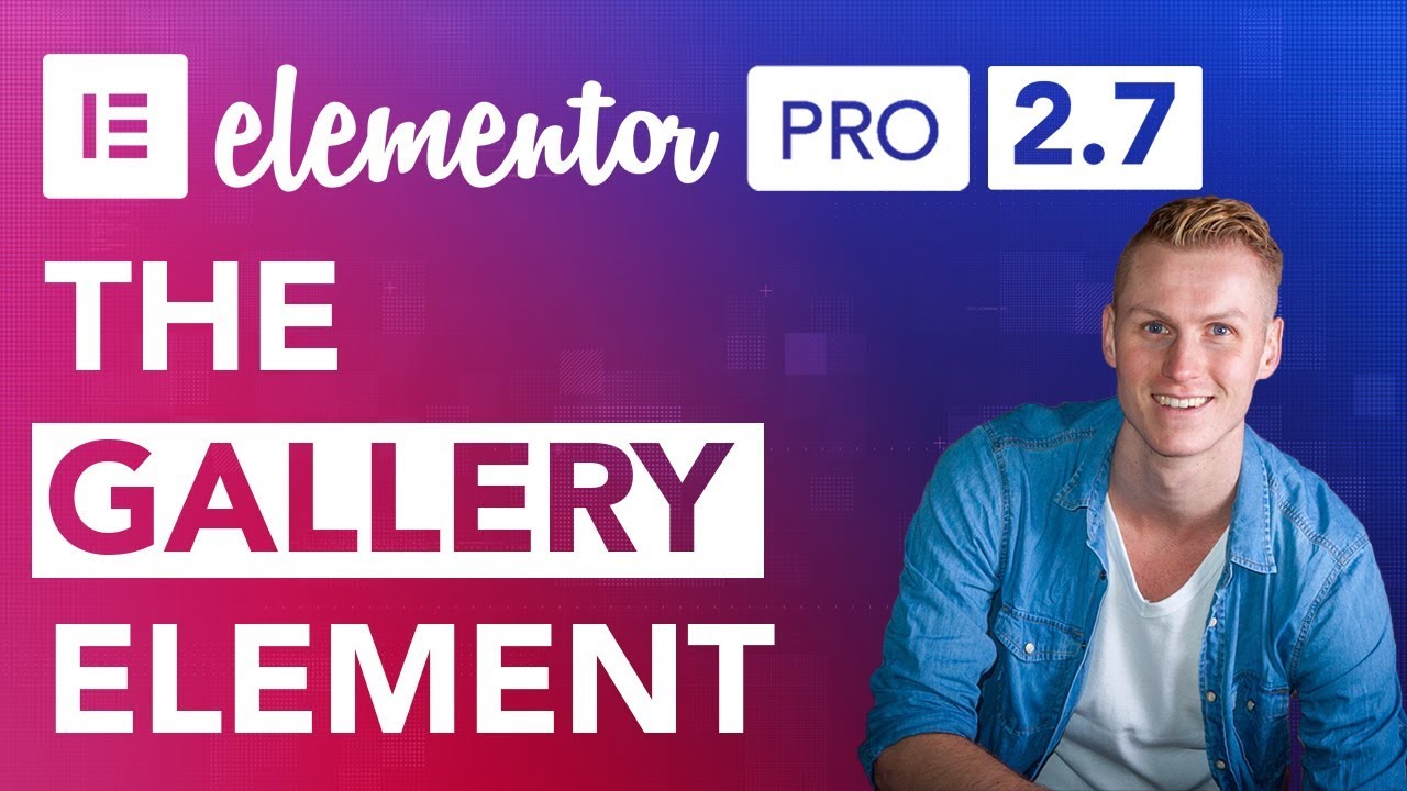 Elementor Pro 2.7 Gallery Element Tutorial