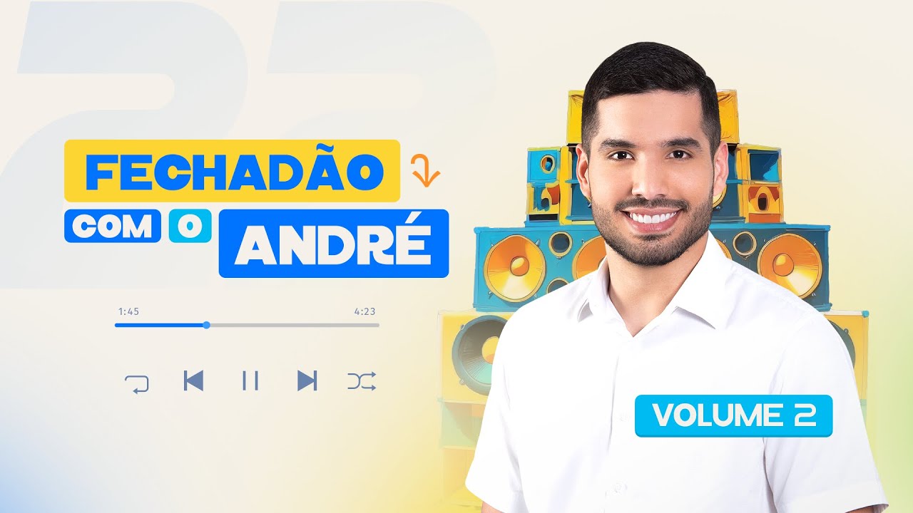 FECHADÃO COM ANDRÉ 🎵