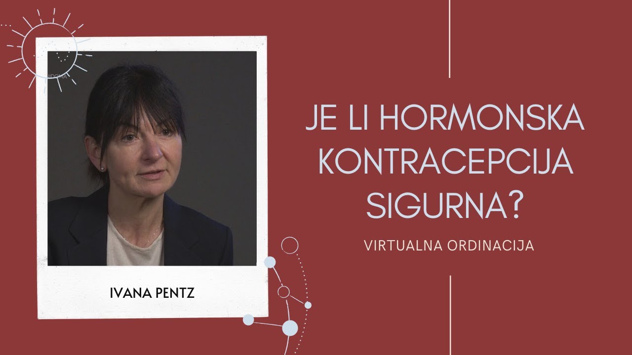 Je li hormonska kontracepcija sigurna?