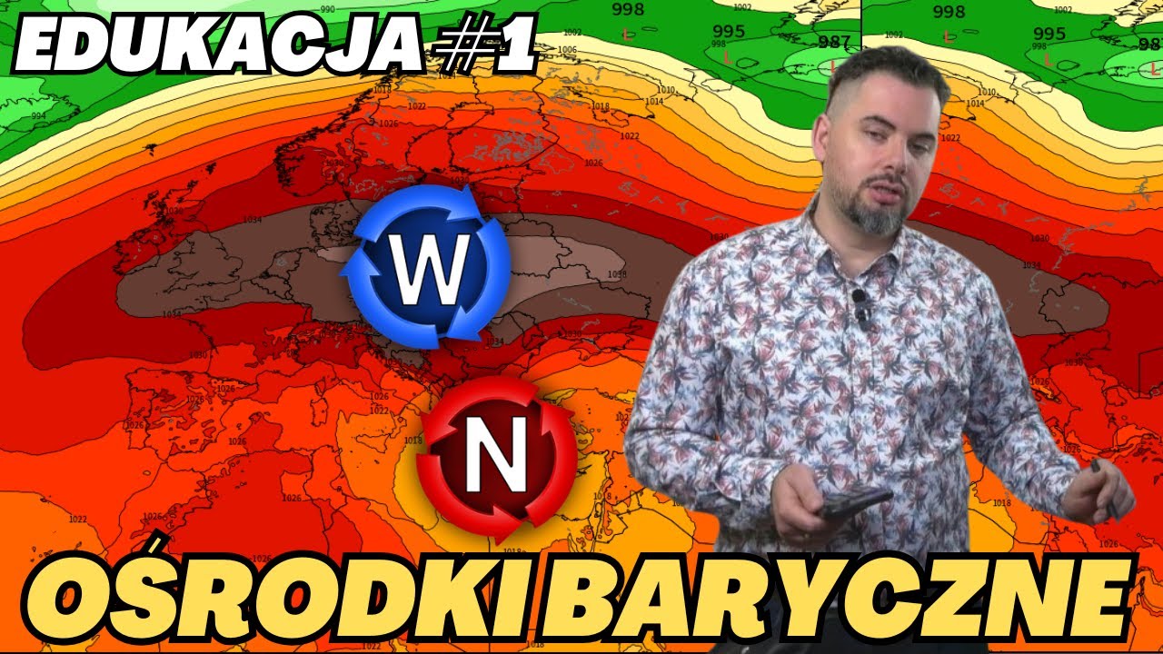 Ośrodki baryczne, układy baryczne, wyż, niż, izobary. Om&oacute;wienie. Edukacja #1