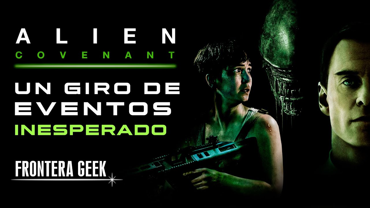 ALIEN COVENANT | Reseña - Ascenso de DAVID | Saga Inconclusa de los INGENIEROS | Historia y Resumen