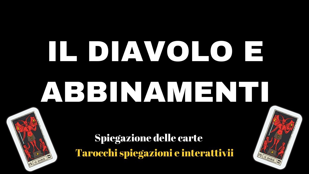 Il diavolo abbinamenti tarocchi