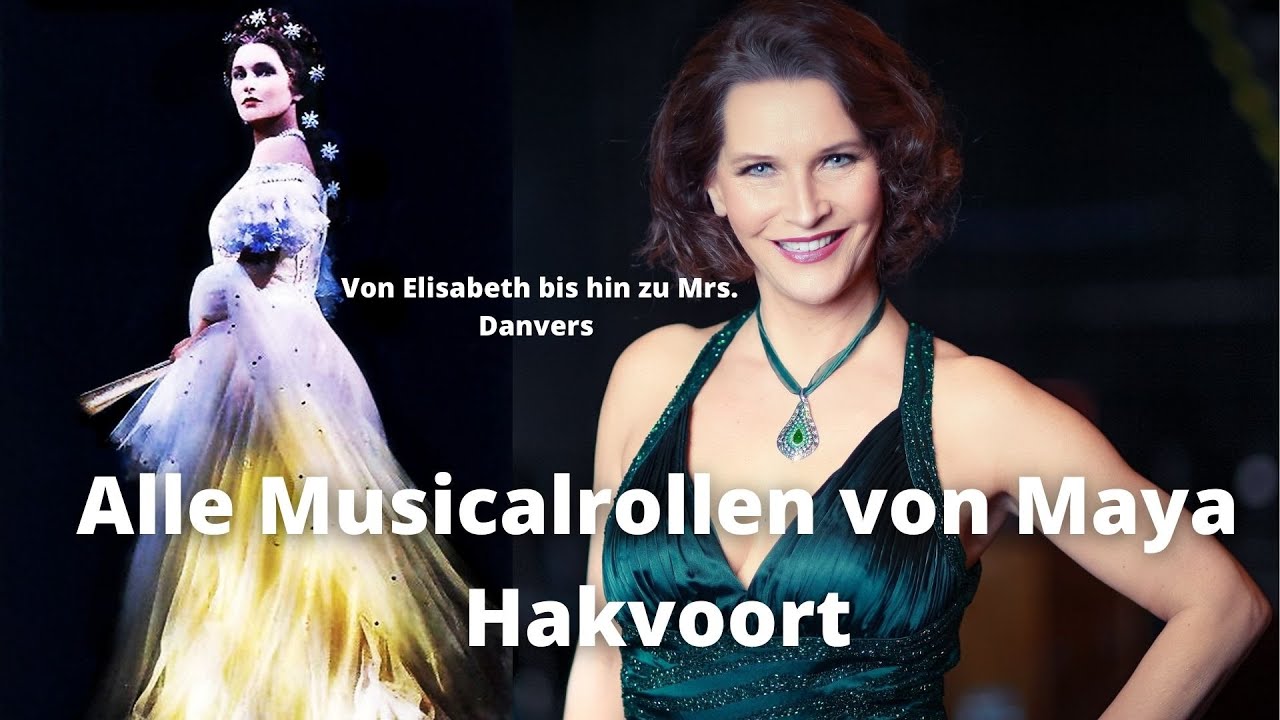 Alle Musicalrollen von Maya Hakvoort