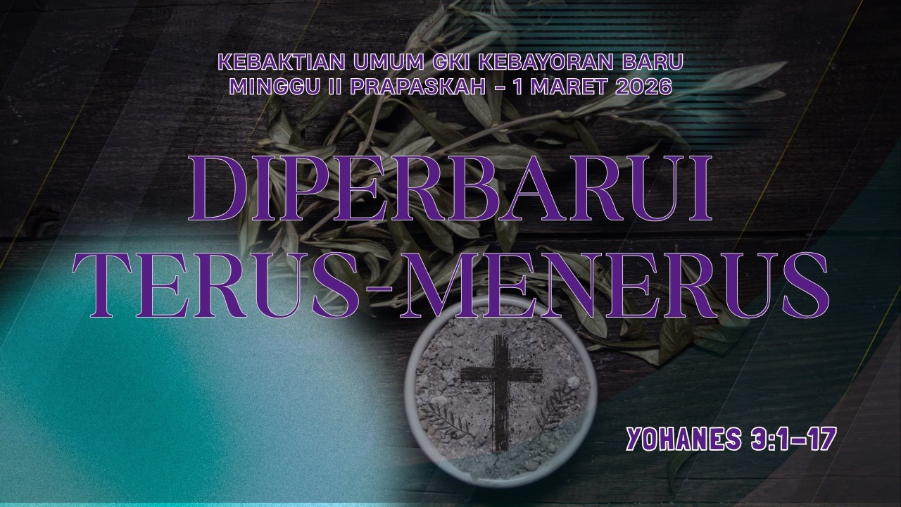 KEBAKTIAN MINGGU II PRAPASKAH, 1 Maret 2026 (Pukul 08.00 WIB)