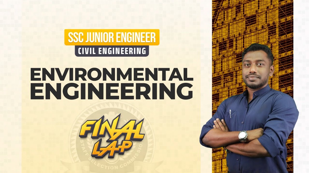 Environmental Engineering | SSC JE - Final Lap | Civilianz | Best Classes for AE, JE, Overseer Civil