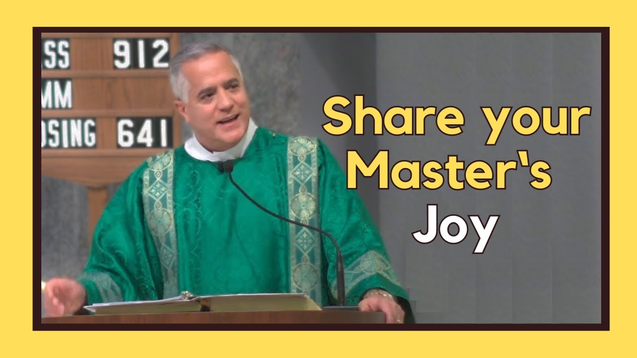 Parable of the Talents / 33rd Sunday in Ordinary Time Catholic Mass Homily