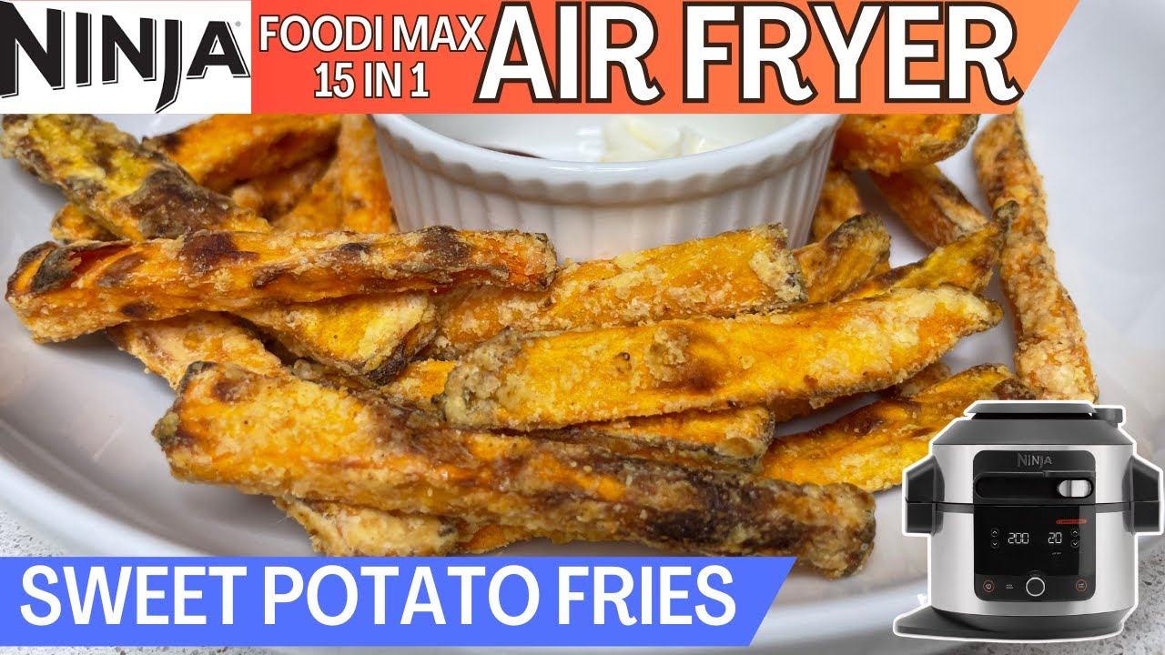 SWEET POTATO FRIES *AIR FRYER* |NINJA FOODI 15 in 1 Recipe - Just like Restaurant ones!
