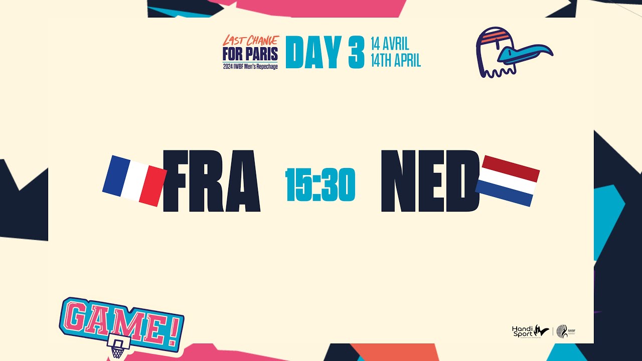 France vs Netherlands | 2024 IWBF Men's Repechage Game 11 - Last Chance for Paris