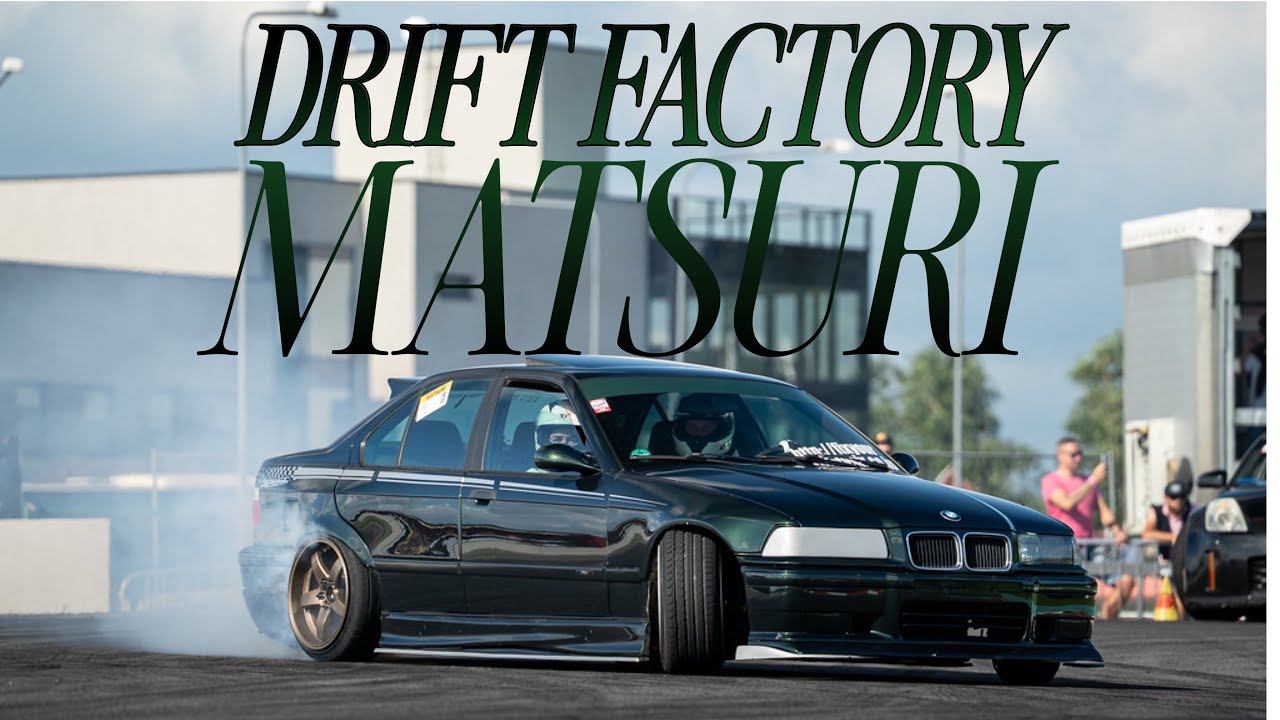 DRIFT FACTORY MATSURI 2025 / Svyezhy vlozhik 