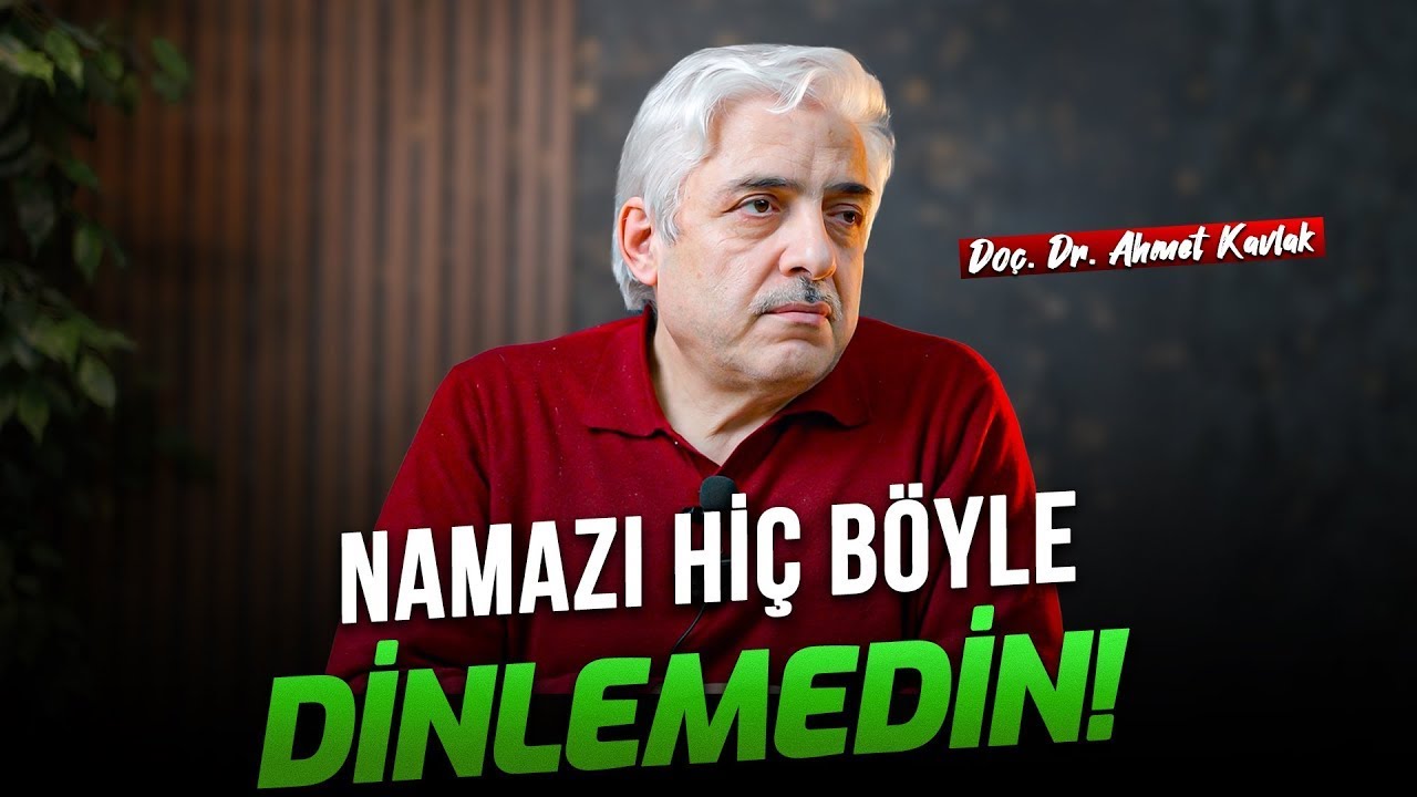 Doç. Dr. Ahmet Kavlak - Secde İle Yükselmek - İstasyon Kabir Bilet Namaz