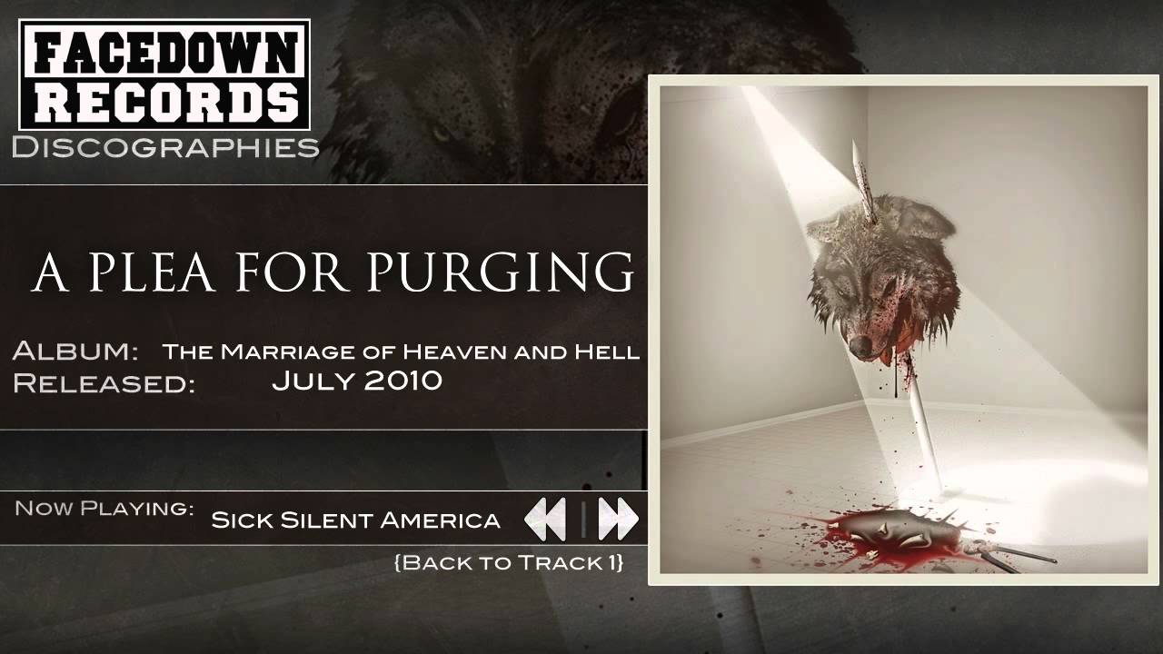 Sick Silent America - A Plea for Purging - The Marriage of Heaven and Hell