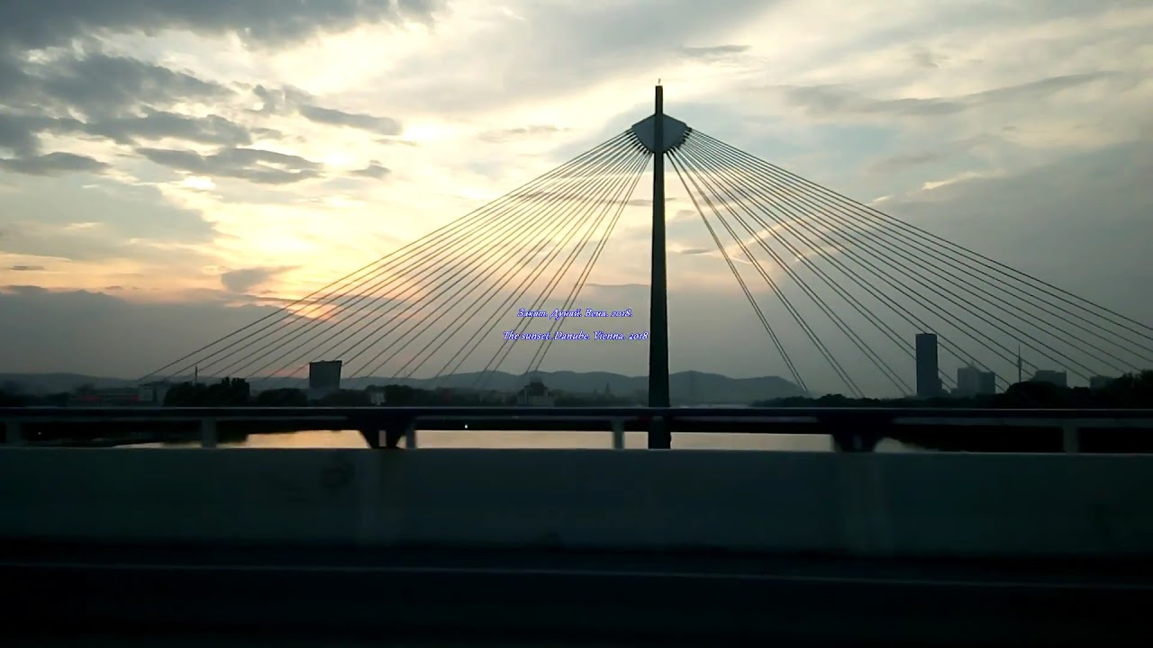 Vienna. Danube River. Вена Дунай. Закат Дунай. Мост Дунай. Enjoy the sunset over Vienna. EUROTRIP