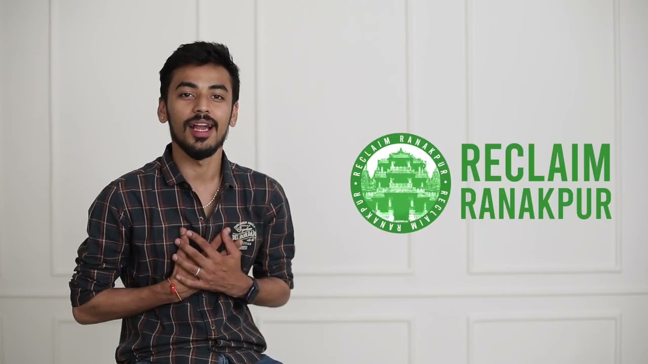 Why reclaim Ranakpur ? Watch this to know