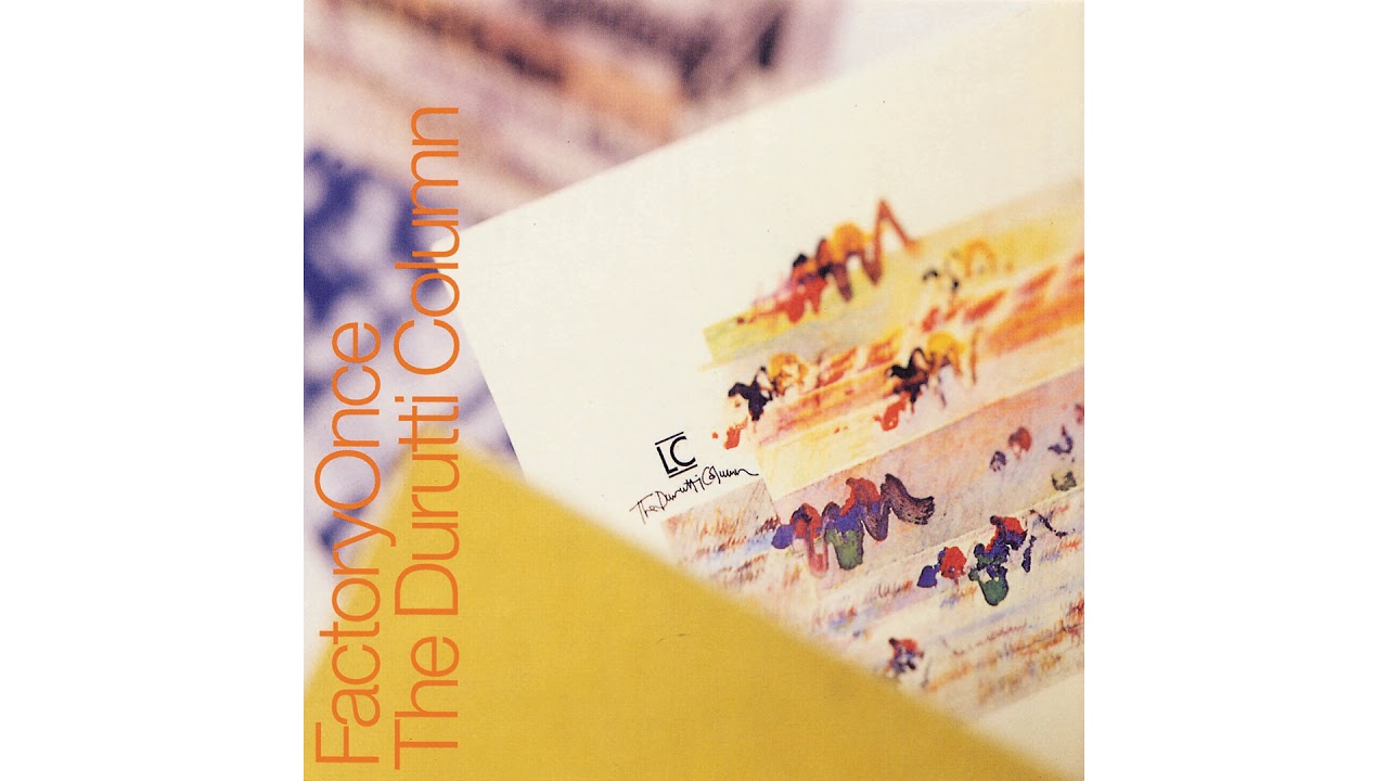 The Durutti Column - Belgian Friends