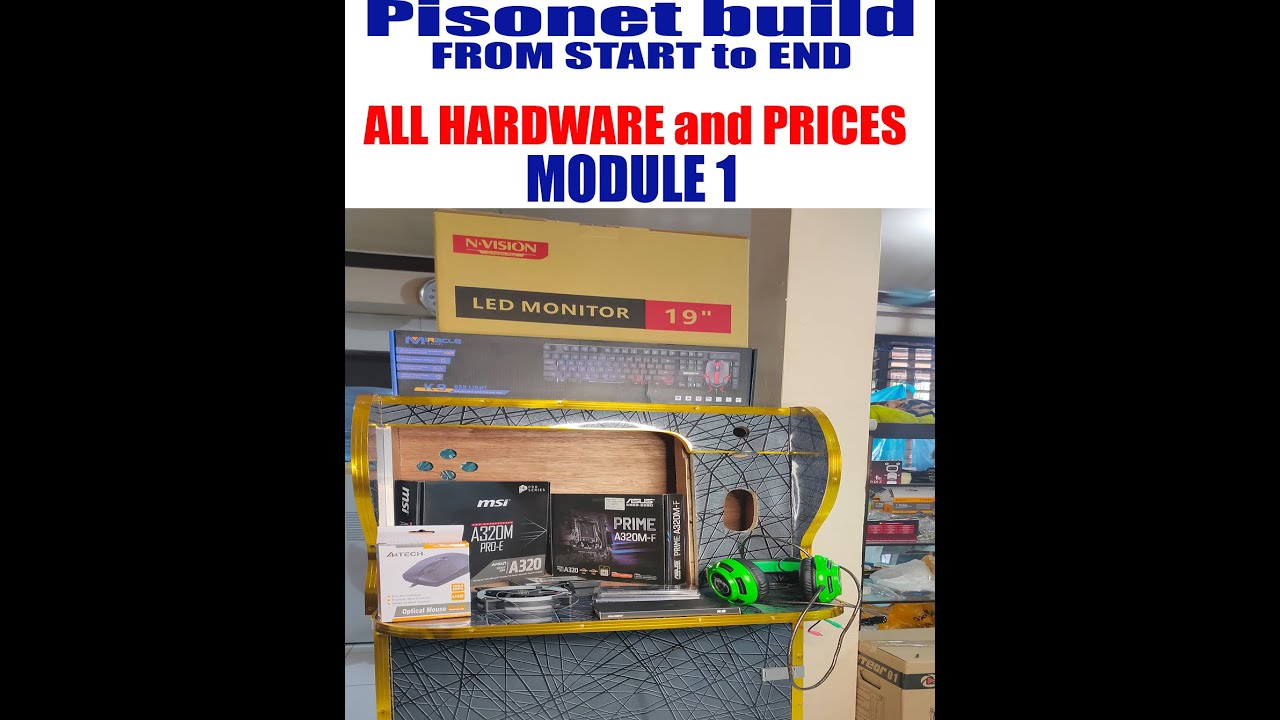 Pisonet Build Tutorial From Start to End Module 1 ALL HARDWARE and PRICES