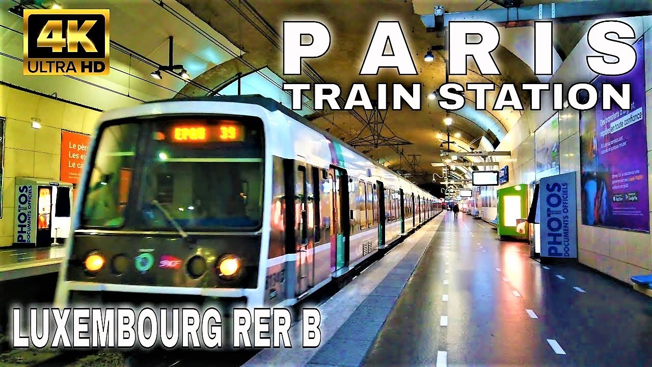 🇫🇷Paris Train Station RER B【4K】- Gare du Luxembourg - October 2021