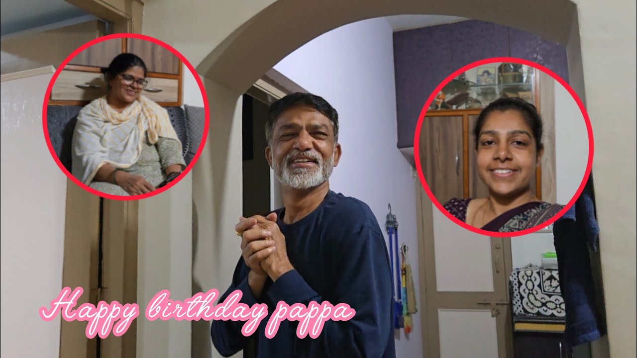 આજે પપ્પાનો બર્થડે ☺️ | 🎊Happy birthday pappa🎉 | The happy HOME Vlogs 