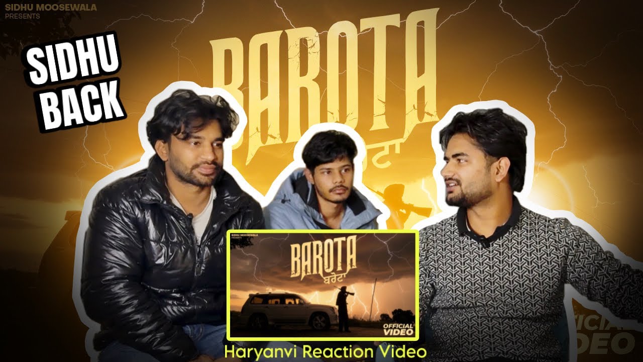 Haryanvi Boys Reaction on Sidhu Moose wala Barota Song  | Barota Song Reaction | Track Vibes 