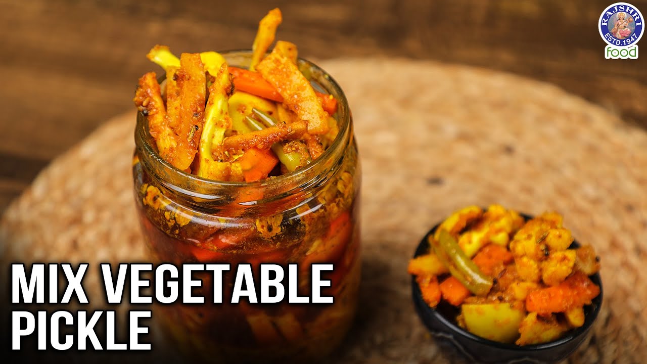 Mix Vegetable Pickle | Homely Mix Vegetable Pickle Recipe | Indian Style Pickle | Chef Varun Inamdar