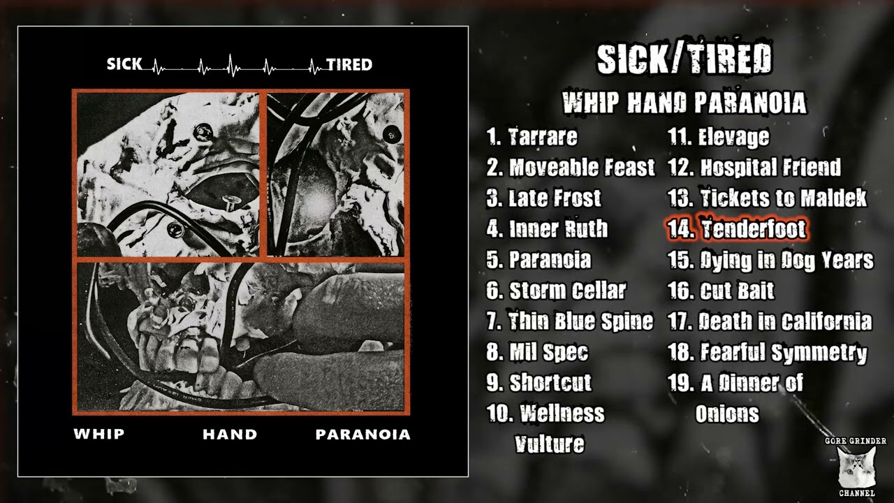Sick/Tired - Whip Hand Paranoia LP FULL ALBUM (2024 - Grindcore / Grindviolence)