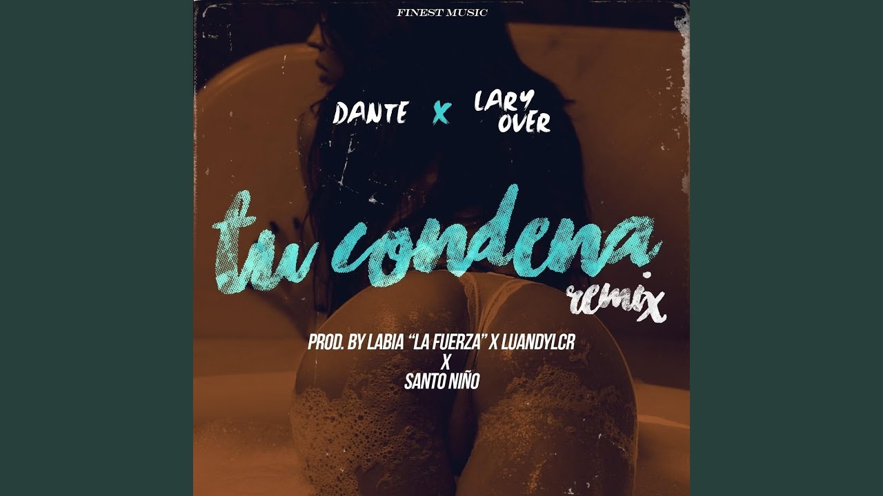 Tu Condena Remix