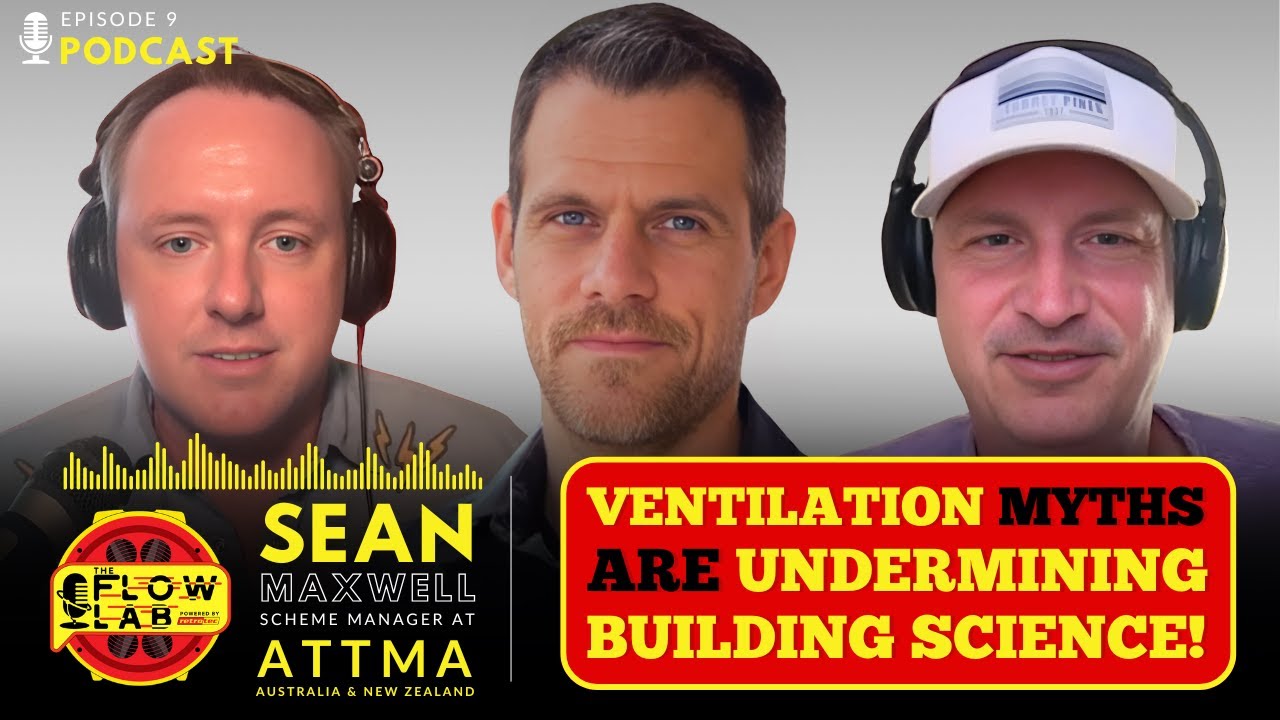 How Australian Homes Leak Energy for Builders to Improve Airtightness & Ventilation - Sean Maxwell