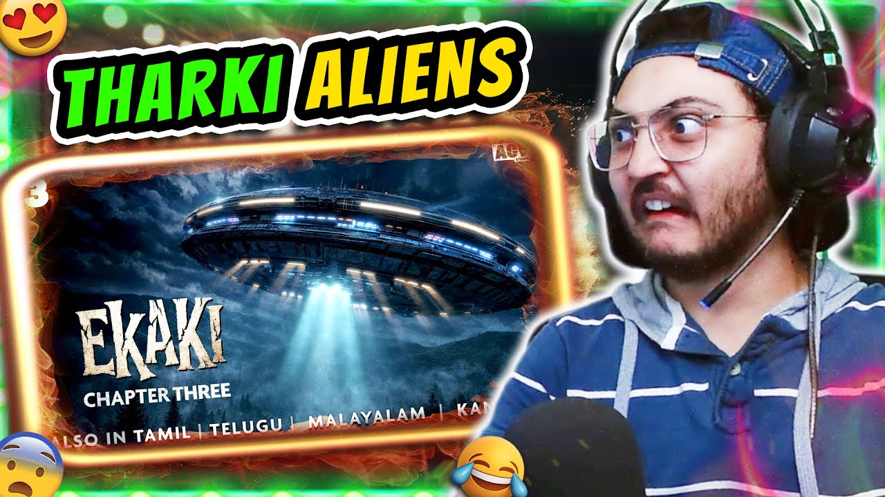 AASHISH CHANCHLANI EKAKI CHAPTER 3 REACTION | BHOOT YA ALIEN ATTACK?