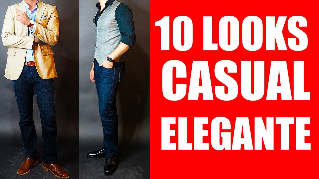 10 Outfits Casual Elegante | Smart Casual