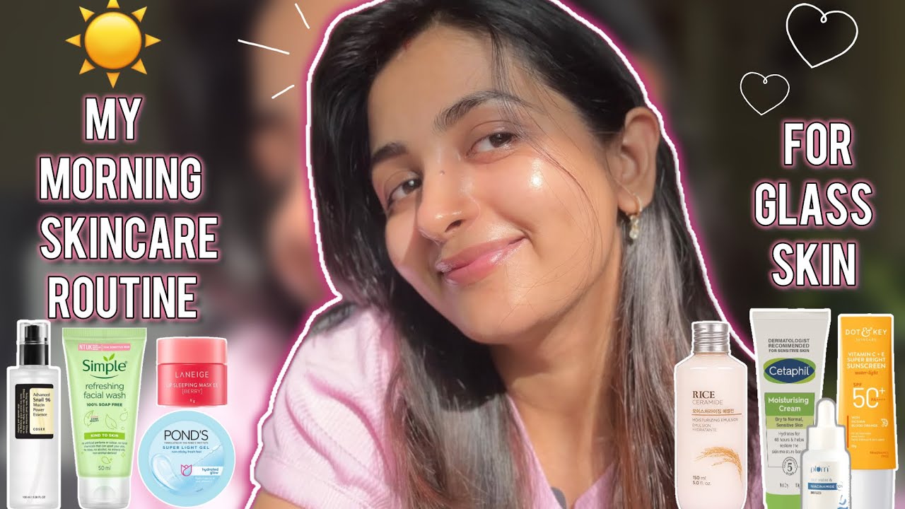 My Honest Morning Skincare Routine For Glowing Skin☀️| Step by Step Guide | Glass Skin Ritual 🤍