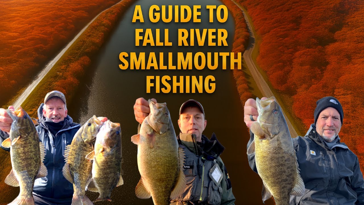 Fall River Smallmouth Fishing with 3 Legendary Anglers
